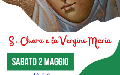 S. Chiara e la Vergine Maria